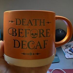 Place & Time Death Before Decaf Mug coffee unique